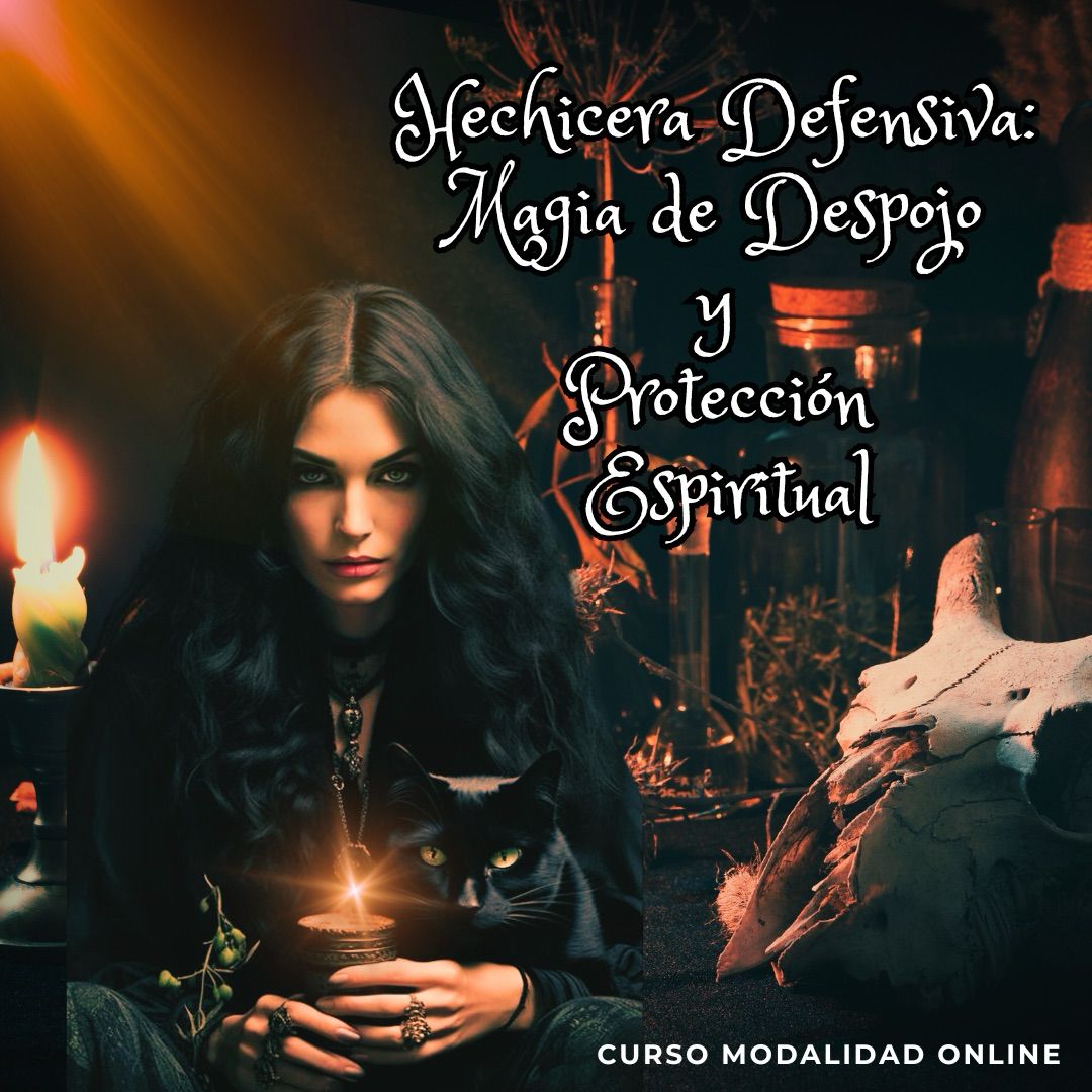 Hechicera defensiva: Magia de despojo y protección espiritua